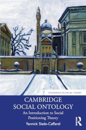 Cambridge Social Ontology Cambridge Social Ontology