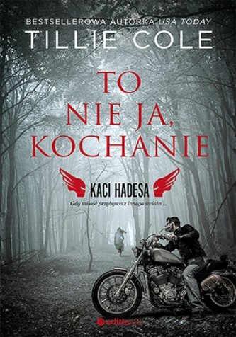 To nie ja, kochanie To nie ja, kochanie