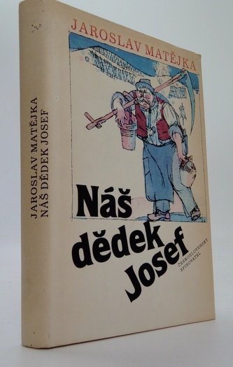 Náš dědek Josef