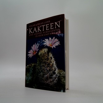 Kakteen und andere Sukkulenten in Heim und Wildnis