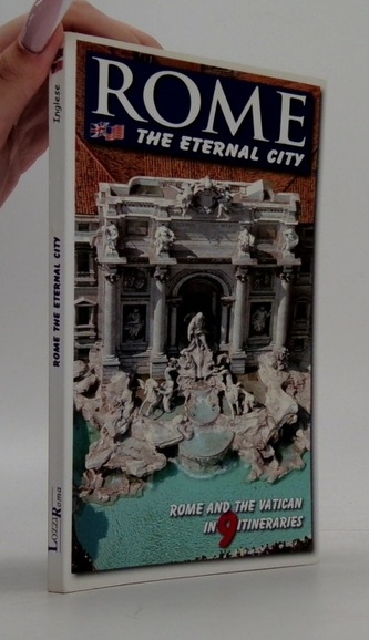 Rome: The eternal city