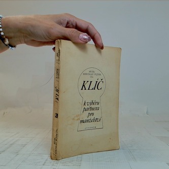Klíč k výběru partnera pro manželství