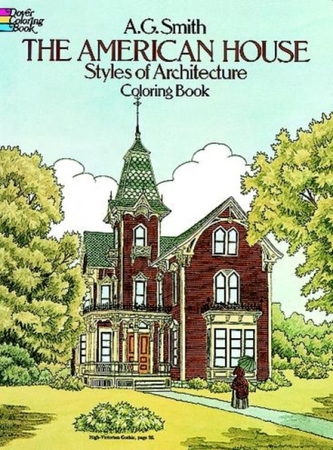 The American House Styles of Architecture Colouring Book