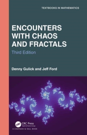 Encounters with Chaos and Fractals Encounters with Chaos and Fractals