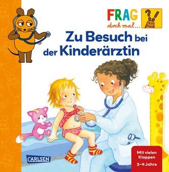 Frag doch mal ... die Maus: Zu Besuch bei der Kinderärztin Frag doch mal ... die Maus: Zu Besuch bei der Kinderärztin