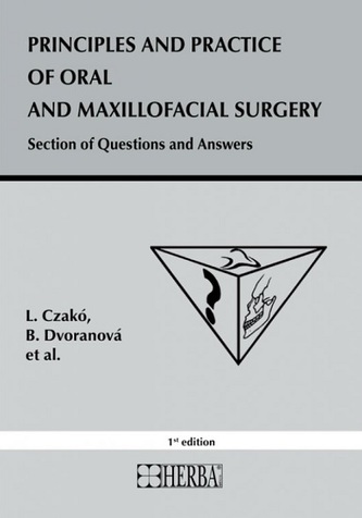 Principles and practice of oral and maxillofacial surgery