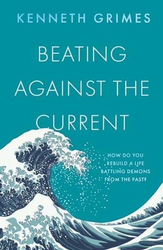 Beating Against the Current Beating Against the Current