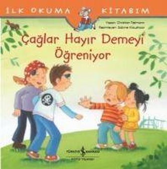 Caglar Hayir Demeyi Ögreniyor