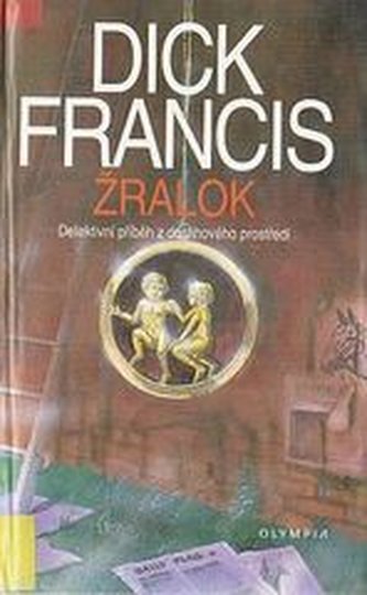 Žralok detektivní příběh z dostihového prostředí