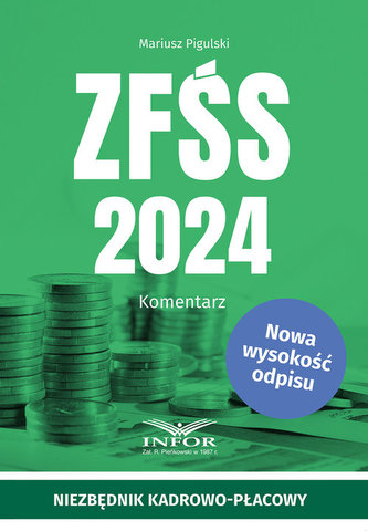ZFŚS 2024 Komentarz ZFŚS 2024 Komentarz