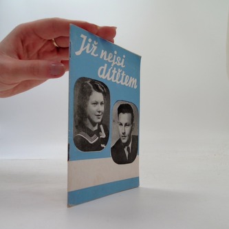 Již nejsi dítětem