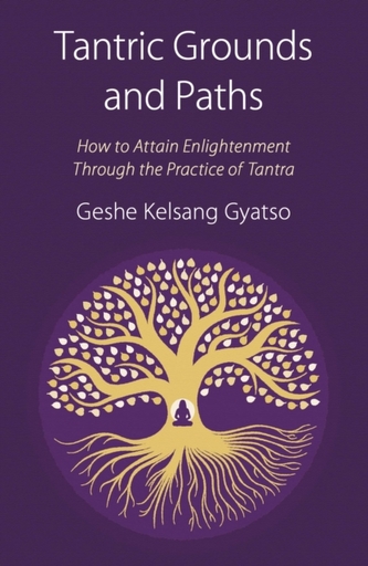 Tantric Grounds and Paths