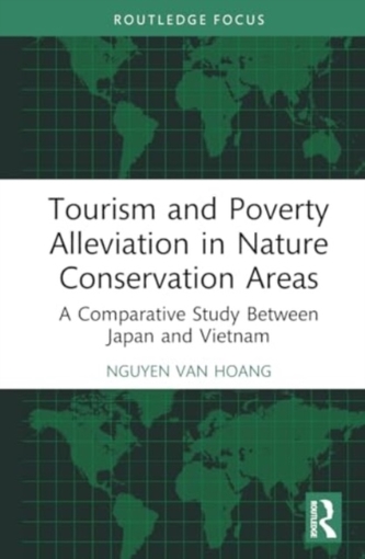 Tourism and Poverty Alleviation in Nature Conservation Areas Tourism and Poverty Alleviation in Nature Conservation Areas