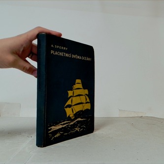 Plachetnicí dvěma oceány