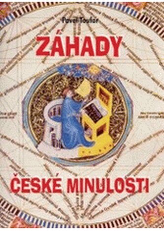 Páté setkání s tajemstvím záhady české minulosti