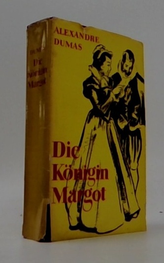 Die königin Margot