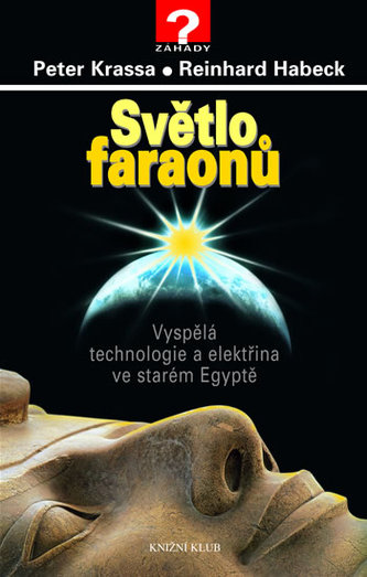 Světlo faraonů Světlo faraonů