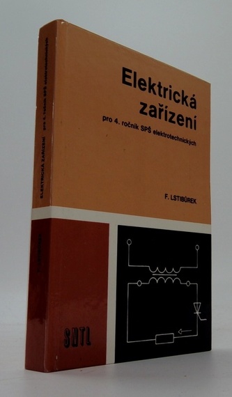 Elektrická zařízení pro 4. ročník SPŠ elektrotechnických