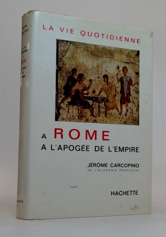 La vie quotidienne a Rome