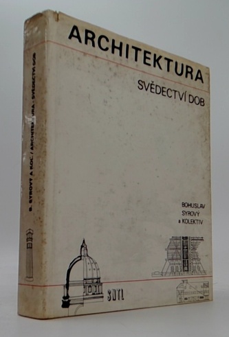 Architektura: Svědectví dob