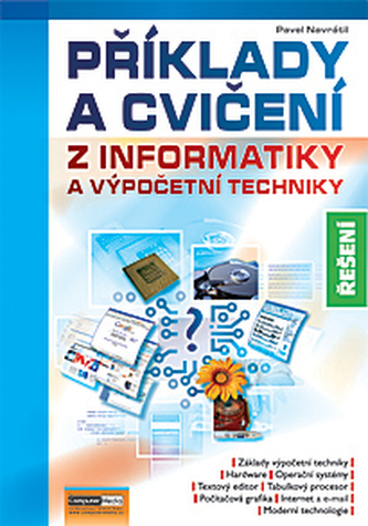 Příklady a cvičení z informatiky a výpočetní techniky