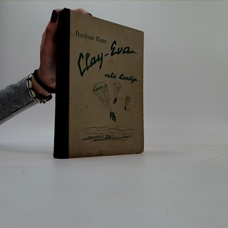 Clay-Eva volá Londýn