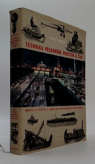 Technika překonává prostor a čas