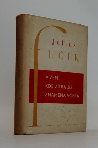 V zemi, kde zítra již znamená včera