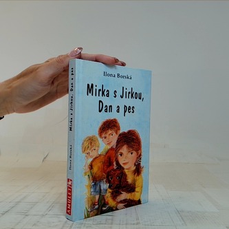 Mirka  s Jirkou, Dan a pes