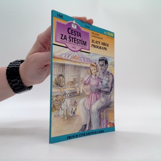 Cesta za štěstím 166- Zlatý hřeb programu