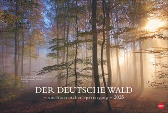 Der deutsche Wald - Ein literarischer Spaziergang Kalender 2025 - Ein literarischer Spaziergang