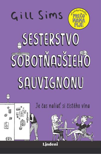 Sesterstvo sobotňajšieho sauvignonu Sesterstvo sobotňajšieho sauvignonu