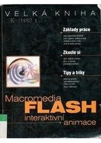 Macromedia FLASH: interaktivní animace