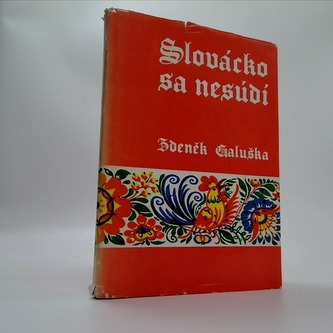Slovácko sa nesúdí + VĚNOVÁNÍ GALUŠKA
