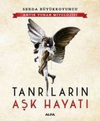 Tanrilarin Ask Hayati