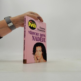 Vždycky zbývá naděje