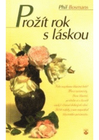 Prožít rok s láskou