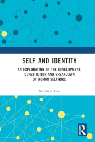 Self and Identity Self and Identity