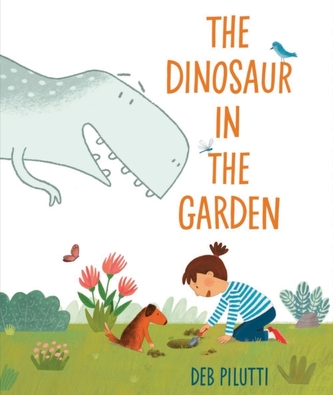 The Dinosaur in the Garden The Dinosaur in the Garden