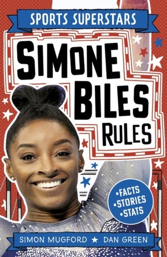 Sports Superstars: Simone Biles Rules Sports Superstars: Simone Biles Rules