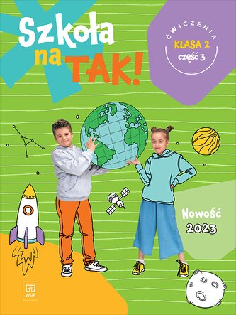 Szkoła na tak karty ćwiczeń klasa 2 część 3 szkoła podstawowa Szkoła na tak karty ćwiczeń klasa 2 część 3 szkoła podstawowa