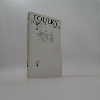 Toulky českou minulostí 2