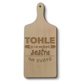 Prkénko Tohle je ta nejlepší sestra na světě