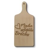 Prkénko pro toho nejlepšího Bráchu