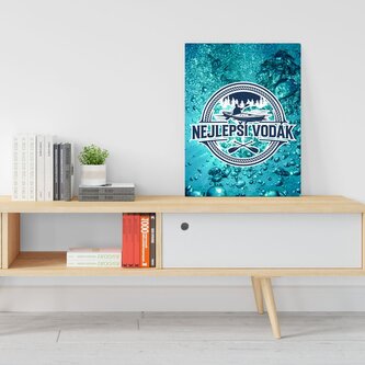 Dárková cedulka Nejlepší vodák: 30x40 cm