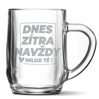 Půllitr Dnes, zítra, navždy: 0,5