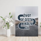 Dárková cedulka Život je cesta, nikoliv cíl: 30x40 cm