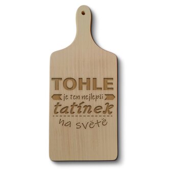 Prkénko Tohle je ten nejlepší tatínek na světě