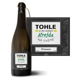 Prosecco Tohle je ten nejlepší strejda na světě: 0,75 l 