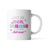 Hrnek Když Bůh stvořil rodiče: 330 ml